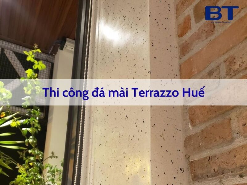 Thi công đá mài Terrazzo Huế